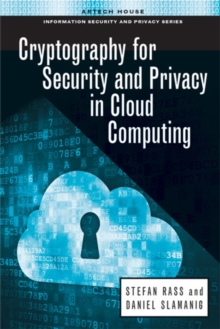 Cryptography for Security and Privacy in Cloud Computing