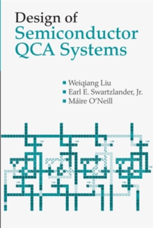 Design of Semiconductor QCA Systems