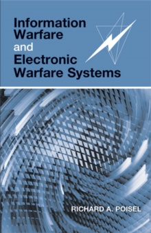 Information Warfare and Electronic Warfare Systems