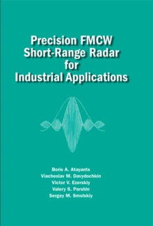 Precision FMCW Short-Range Radar for Industrial Applications