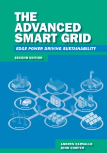 Advanced Smart Grid : Edge Power Driving Sustainability, Second Edition