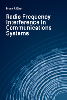 Radio Frequency Interference in Communications Systems