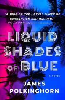 Liquid Shades of Blue : A Novel