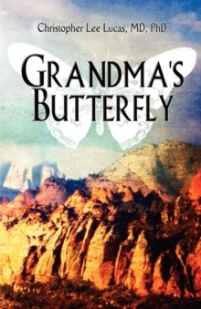 Grandma's Butterfly, Paperback / softback Book Grandma's Butterfly, Paperback / softback Book