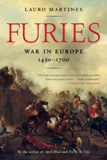 Furies : War in Europe, 1450-1700