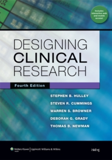 Designing Clinical Research, Paperback Book Designing Clinical Research, Paperback Book