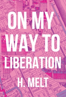 On My Way to Liberation