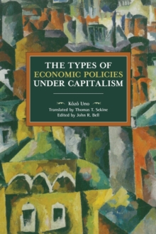 The Types Of Economic Policy Under Capitalism, Paperback / softback Book The Types Of Economic Policy Under Capitalism, Paperback / softback Book