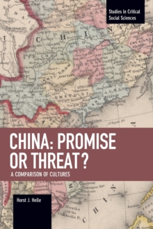 China: Promise Or Threat? : A Comparison of Cultures