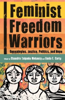 Feminist Freedom Warriors, Paperback / softback Book Feminist Freedom Warriors, Paperback / softback Book