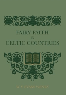 Fairy Faith In Celtic Countries