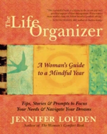 Life Organizer : A Woman's Guide to a Mindful Year, Paperback / softback Book Life Organizer : A Woman's Guide to a Mindful Year, Paperback / softback Book