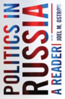Politics in Russia : A Reader, Paperback / softback Book Politics in Russia : A Reader, Paperback / softback Book