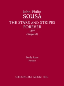 The Stars and Stripes Forever : Study Score