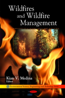Wildfires & Wildfire Management, Hardback Book Wildfires & Wildfire Management, Hardback Book