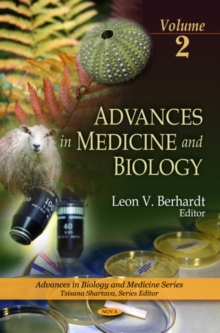Advances in Medicine & Biology : Volume 2, Hardback Book Advances in Medicine & Biology : Volume 2, Hardback Book