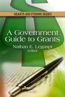 Government Guide to Grants, Paperback Book Government Guide to Grants, Paperback Book