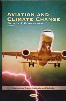 Aviation & Climate Change, Hardback Book Aviation & Climate Change, Hardback Book