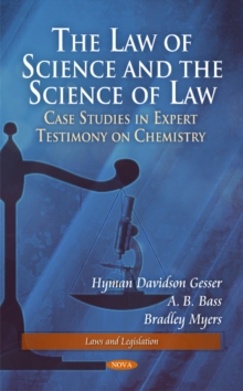 Law of Science & the Science of Law : Cases in Forensic Science, Hardback Book Law of Science & the Science of Law : Cases in Forensic Science, Hardback Book