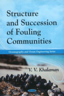 Structure & Succession of Fouling Communities, Paperback Book Structure & Succession of Fouling Communities, Paperback Book