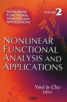 Nonlinear Functional Analysis & Applications : Volume 2, Hardback Book Nonlinear Functional Analysis & Applications : Volume 2, Hardback Book