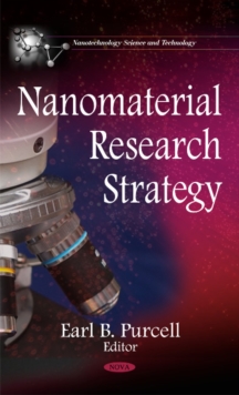 Nanomaterial Research Strategy, Hardback Book Nanomaterial Research Strategy, Hardback Book
