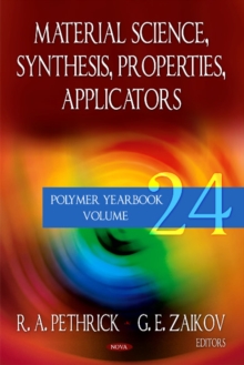 Material Science Synthesis, Properties, Applicators : Polymer Yearbook - Volume 24, Hardback Book Material Science Synthesis, Properties, Applicators : Polymer Yearbook - Volume 24, Hardback Book