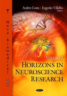 Horizons in Neuroscience Research : Volume 2, Hardback Book Horizons in Neuroscience Research : Volume 2, Hardback Book