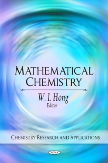 Mathematical Chemistry, Hardback Book Mathematical Chemistry, Hardback Book