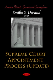 Supreme Court Appointment Process (Update), Paperback Book Supreme Court Appointment Process (Update), Paperback Book