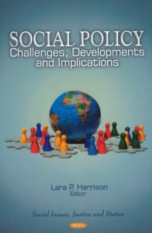 Social Policy : Challenges, Developments & Implications, Hardback Book Social Policy : Challenges, Developments & Implications, Hardback Book