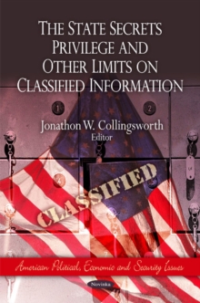 State Secrets Privilege & Other Limits on Classified Information, Paperback Book State Secrets Privilege & Other Limits on Classified Information, Paperback Book