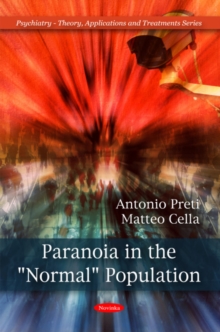 Paranoia in the "Normal" Population, Paperback Book Paranoia in the "Normal" Population, Paperback Book