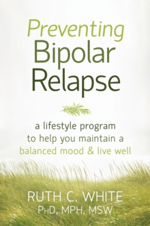 Preventing Bipolar Relapse