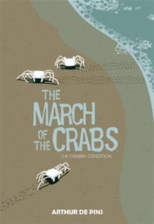 March of the Crabs Vol. 1, Hardback Book March of the Crabs Vol. 1, Hardback Book