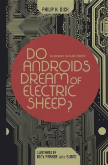 Do Androids Dream of Electric Sheep Omnibus, Paperback / softback Book Do Androids Dream of Electric Sheep Omnibus, Paperback / softback Book
