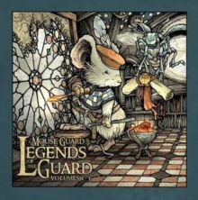 Mouse Guard: Legends of the Guard Box Set, Hardback Book Mouse Guard: Legends of the Guard Box Set, Hardback Book