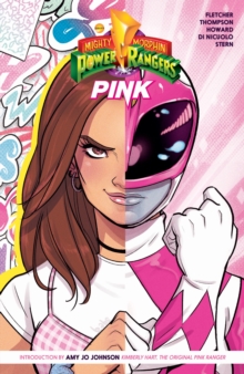 Mighty Morphin Power Rangers: Pink, Paperback / softback Book Mighty Morphin Power Rangers: Pink, Paperback / softback Book