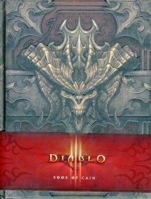 Diablo III: Book of Cain, Hardback Book Diablo III: Book of Cain, Hardback Book