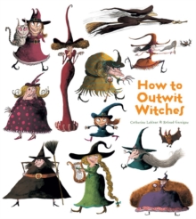 How To Outwit Witches, Hardback Book How To Outwit Witches, Hardback Book