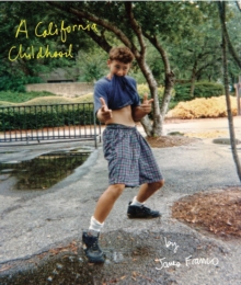 A California Childhood, Paperback Book A California Childhood, Paperback Book