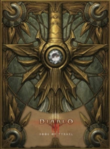 Diablo III: Book of Tyrael, Paperback / softback Book Diablo III: Book of Tyrael, Paperback / softback Book
