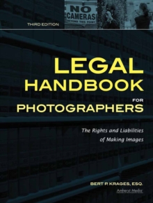 Legal Handbook For Photographers, Paperback Book Legal Handbook For Photographers, Paperback Book