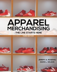 Apparel Merchandising : The Line Starts Here