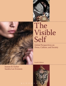 The Visible Self : Global Perspectives on Dress, Culture and Society, Paperback Book The Visible Self : Global Perspectives on Dress, Culture and Society, Paperback Book