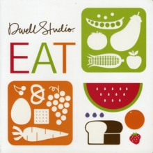 Eat!, Board book Book Eat!, Board book Book