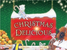 Christmas Delicious, Hardback Book Christmas Delicious, Hardback Book