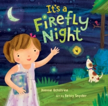 It's a Firefly Night, Hardback Book It's a Firefly Night, Hardback Book