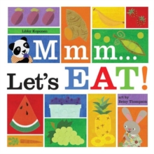 Mmm? Let's Eat!, Hardback Book Mmm? Let's Eat!, Hardback Book