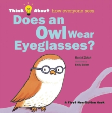 Does an Owl Wear Eyeglasses?, Hardback Book Does an Owl Wear Eyeglasses?, Hardback Book